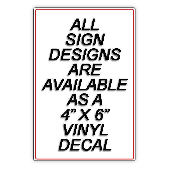 No Trespassing 24 Hour Video Surveillance Police Will Arrest Sign / Decal